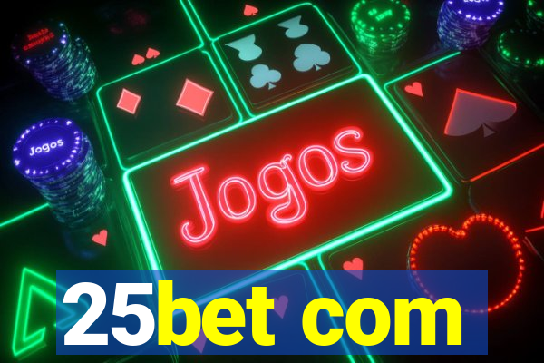 25bet com